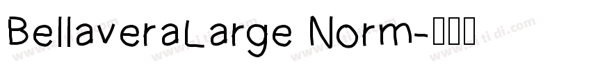 BellaveraLarge Norm字体转换